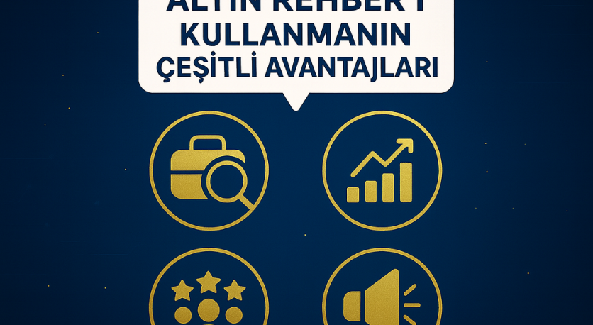 Altın Rehberi Kullanmanın Çeşitli Avantajları
