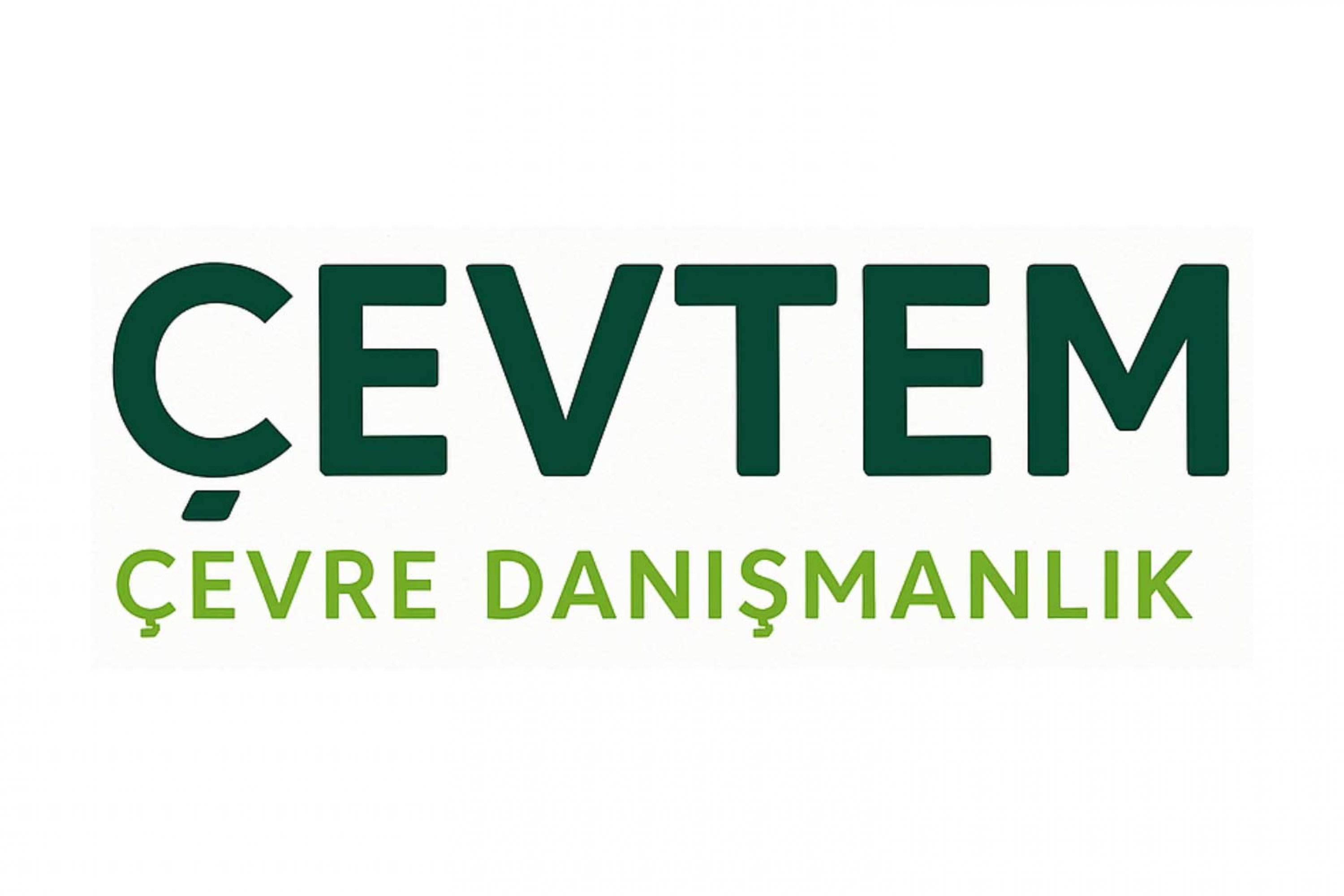 ÇEVRE DANIŞMANLIK HİZMETLERİ