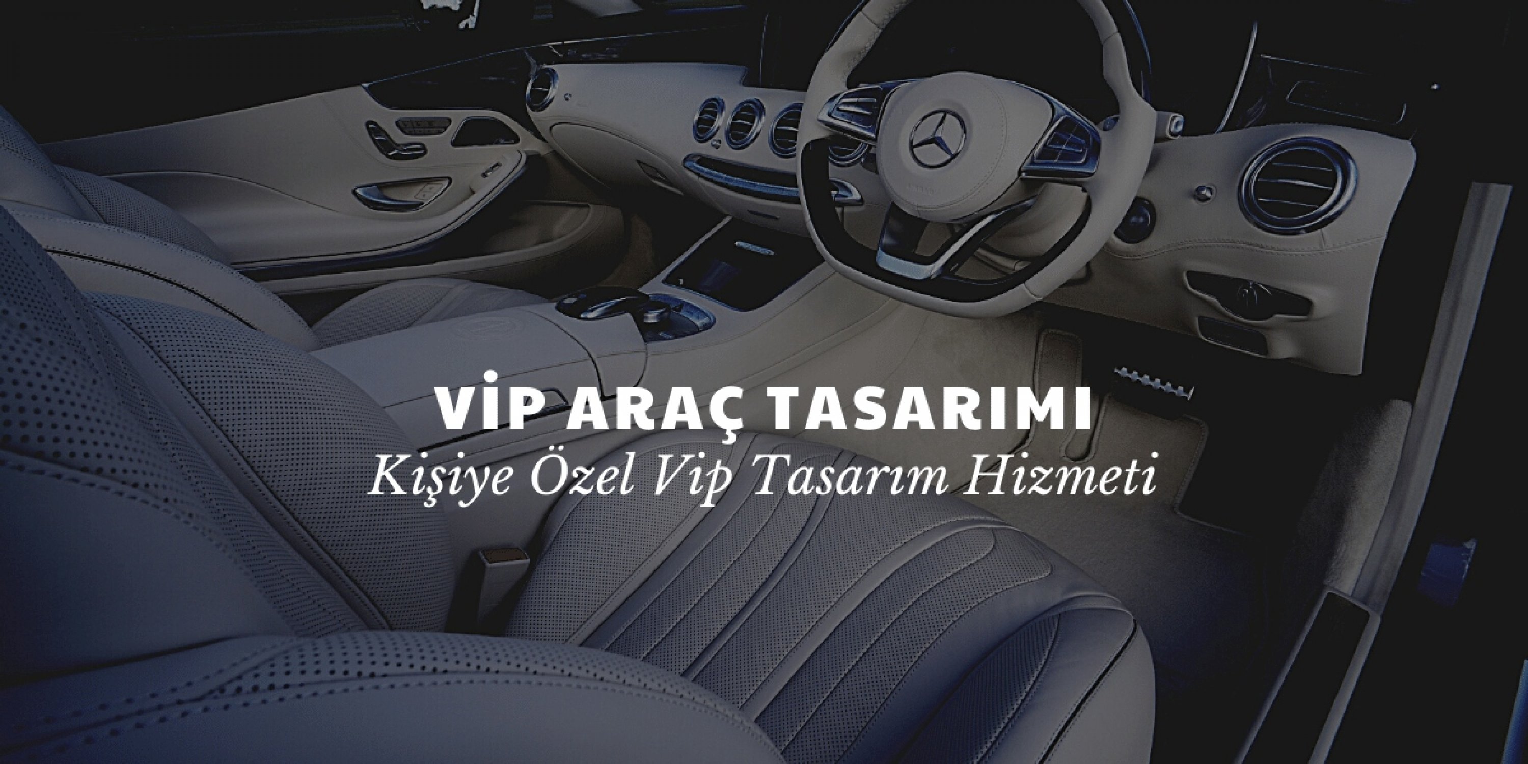 Vip Araç Tasarımı